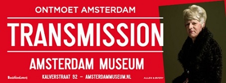 Transmission - Amsterdam Museum